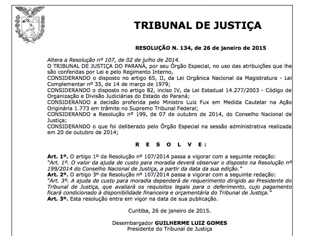 Resolução nº 134/2015 do TJ/PR: de ato administrativo em ato administrativo, o auxílio-moradia é justificado